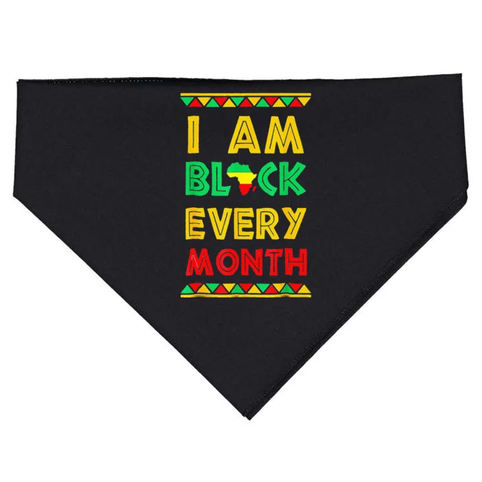 I Am Black Every Month Black History African Pride USA-Made Doggie Bandana