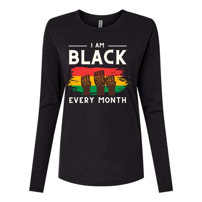 I Am Black Every Month But This Month I Am Blackity Black Black Womens Cotton Relaxed Long Sleeve T-Shirt