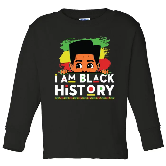 I Am Black History For Boy Black History Month Toddler Long Sleeve Shirt