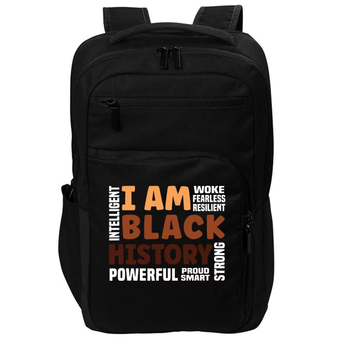 I Am Black History Strong Proud Black History Month Impact Tech Backpack