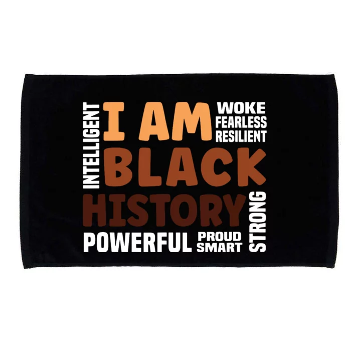 I Am Black History Strong Proud Black History Month Microfiber Hand Towel