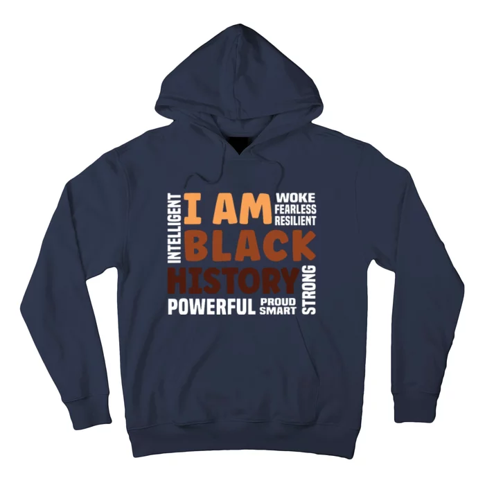 I Am Black History Strong Proud Black History Month Hoodie