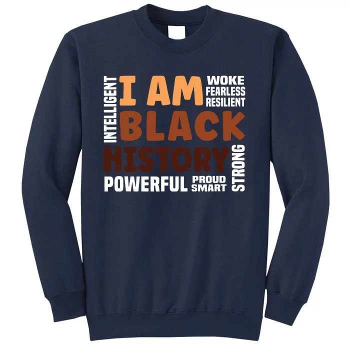 I Am Black History Strong Proud Black History Month Sweatshirt