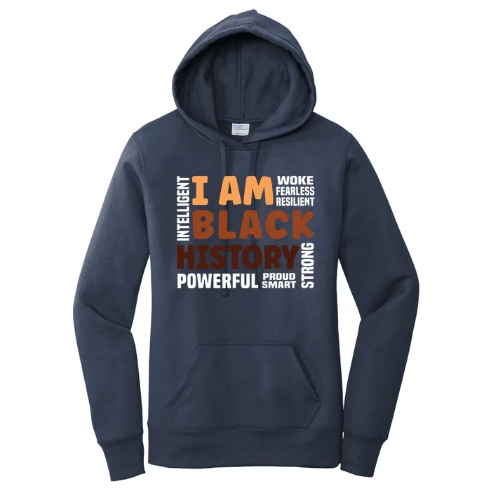 I Am Black History Strong Proud Black History Month Women's Pullover Hoodie