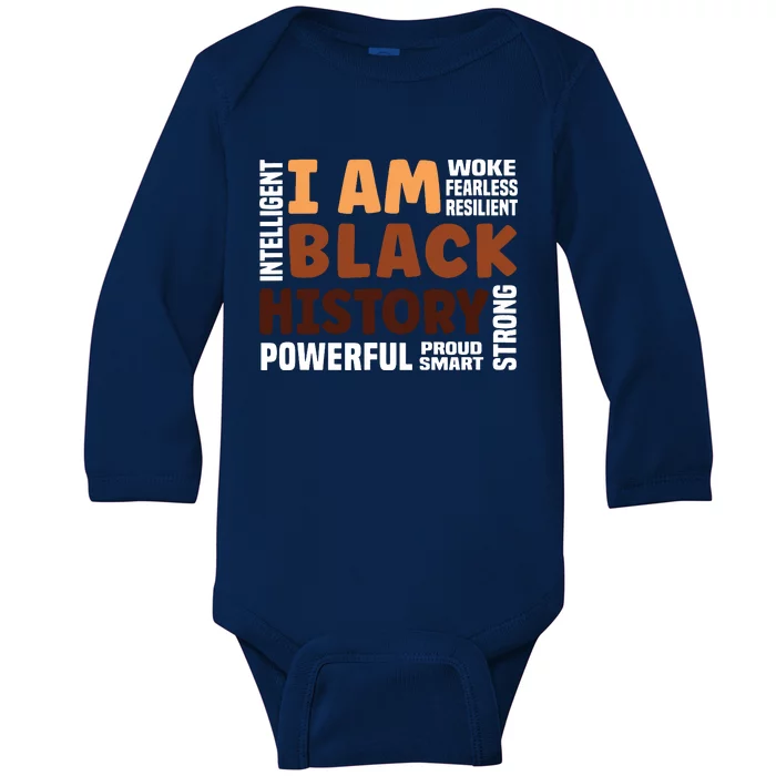 I Am Black History Strong Proud Black History Month Baby Long Sleeve Bodysuit