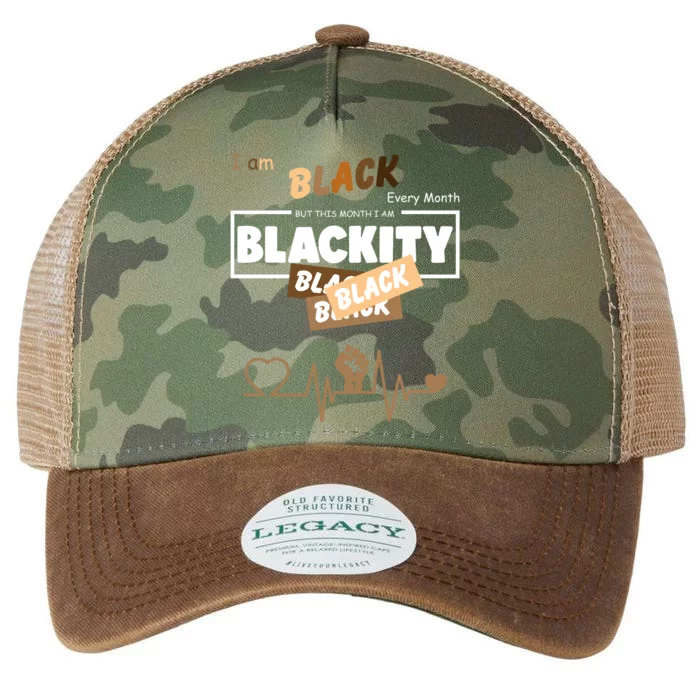 I Am Black Every Month But This Month I Am Blackity Black Legacy Tie Dye Trucker Hat