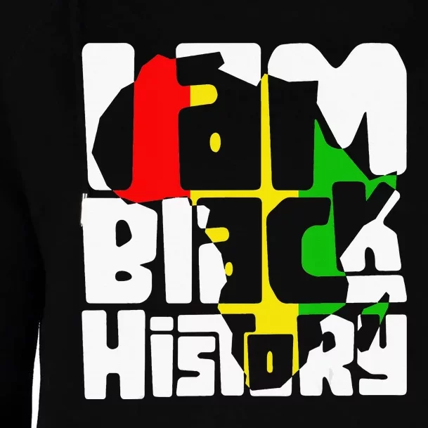 I Am Black History Black History Month Afro American Pride Womens Funnel Neck Pullover Hood