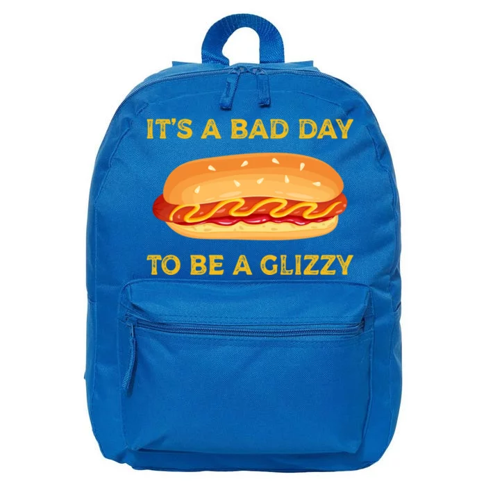 It’s A Bad Day To Be A Glizzy Hotdog 16 in Basic Backpack