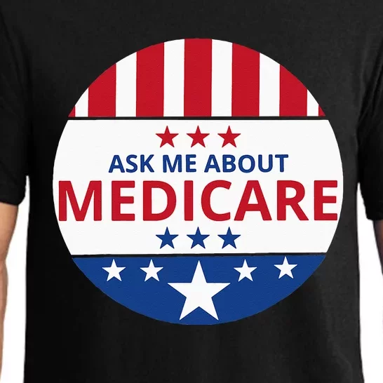 Insurance Agent Broker Sales Marketing Ask Me About Medicare Pajama Set