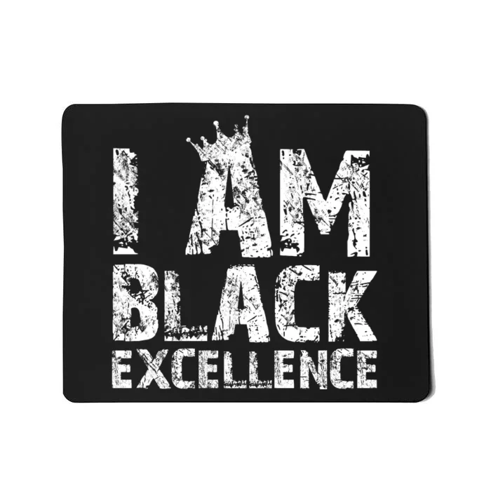 I Am Black Excellence Mousepad