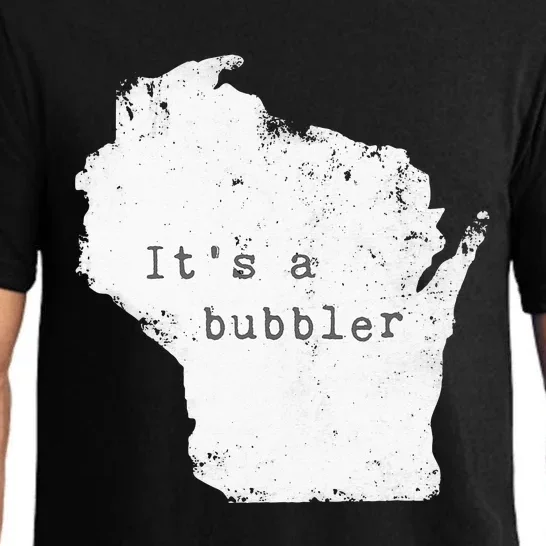 Its A Bubbler Funny Wisconsin Slang Pajama Set