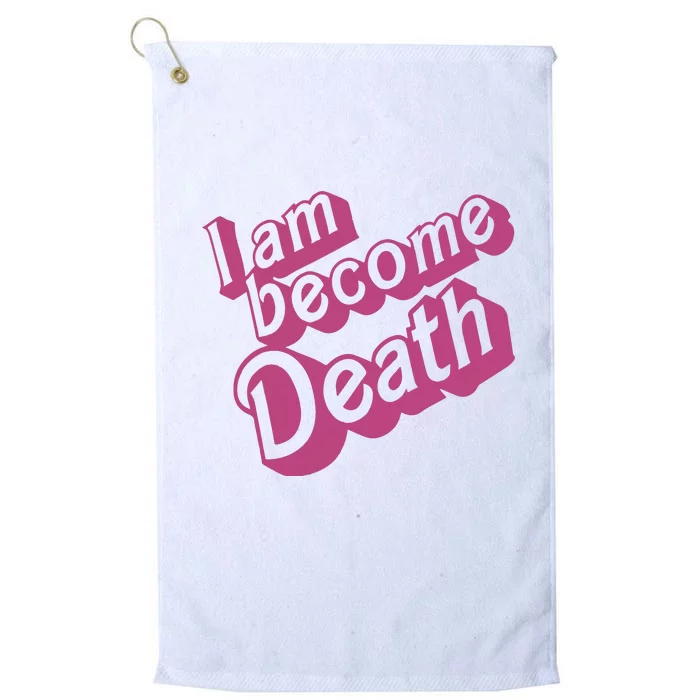 I Am Become Death In Pink Platinum Collection Golf Towel