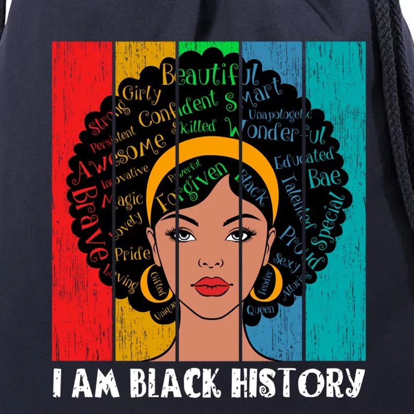 I Am Black History Melanin African American Juneteenth Gift Drawstring Bag