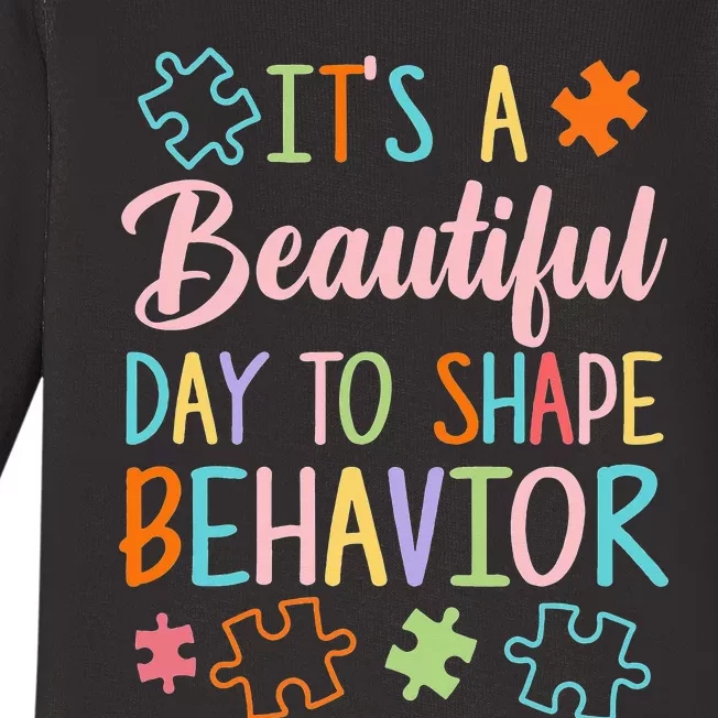 Its A Beautiful Day To Shape Behaviors Autism Awareness Baby Long Sleeve Bodysuit