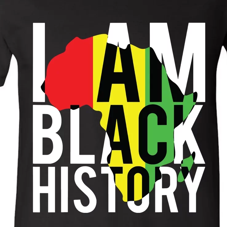 I Am Black History Black History Month Pride Gift V-Neck T-Shirt