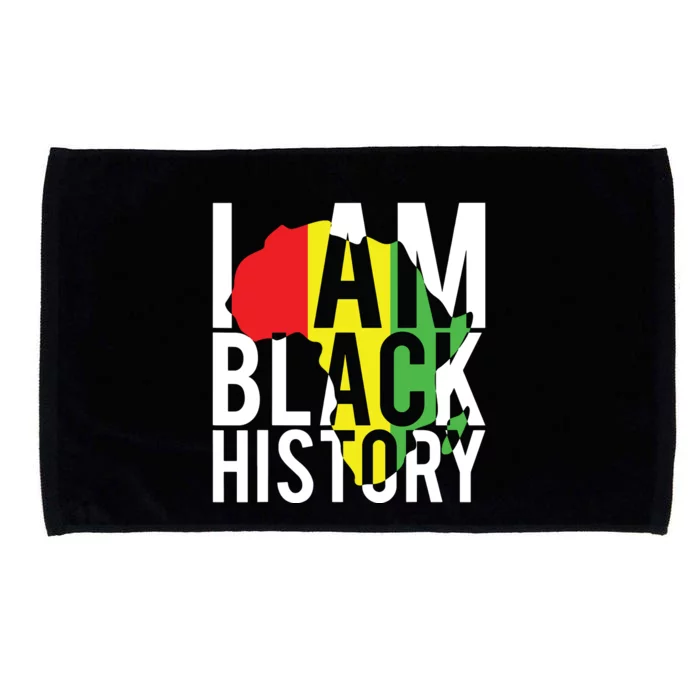 I Am Black History Black History Month Pride Gift Microfiber Hand Towel