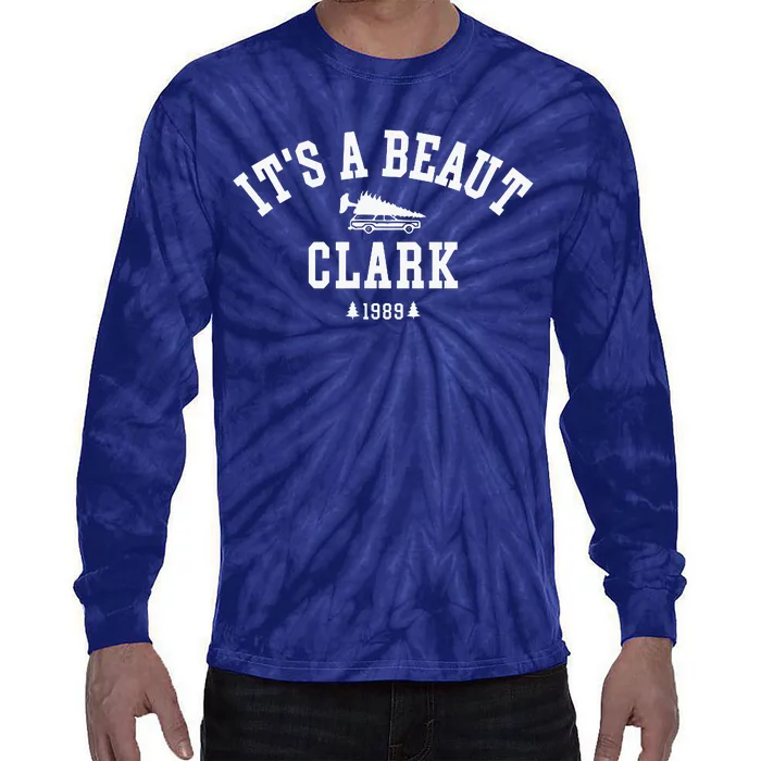 ItS A Beaut Clark Christmas Tree Funny ChristmasChristmas Gift Christmas In Tie-Dye Long Sleeve Shirt