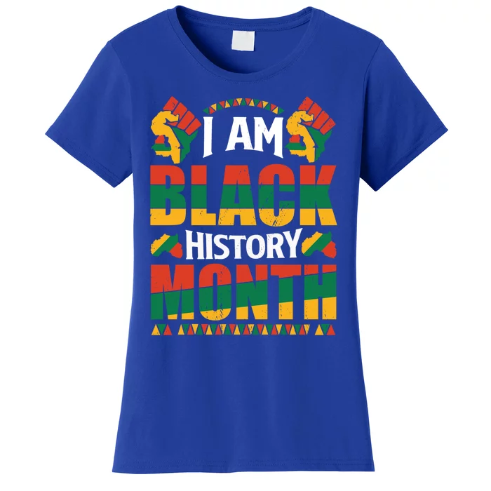 I Am Black History Month Cool Gift Women's T-Shirt