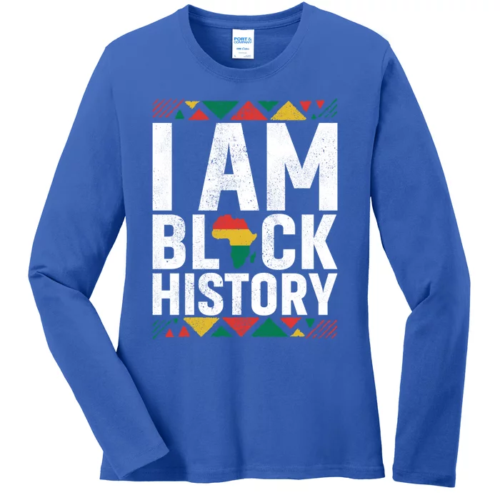 I Am Black History Black History Month Africa Map Pride Gift Ladies Long Sleeve Shirt