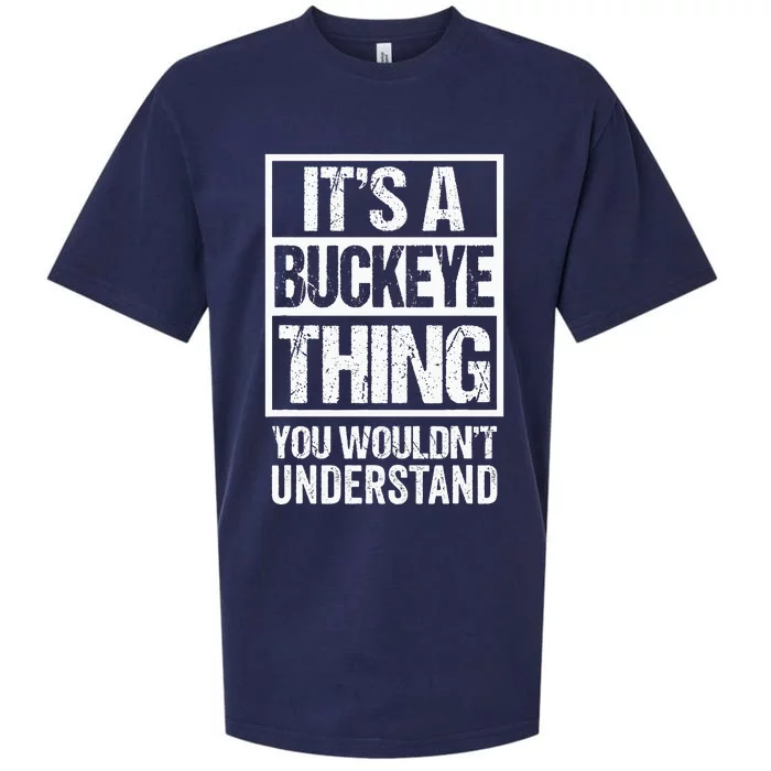 ItS A Buckeye Thing You WouldnT Understand Ohio Sueded Cloud Jersey T-Shirt