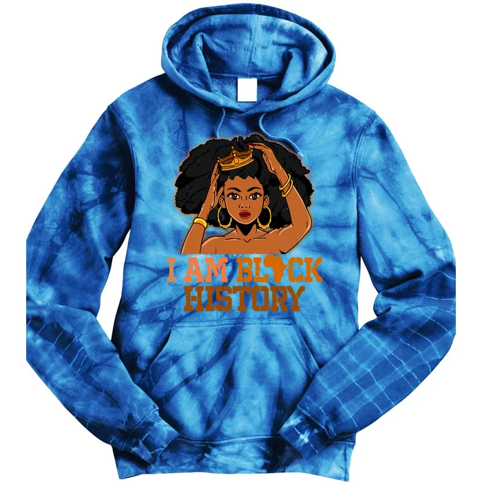 I Am Black History Black History Month Blm Juneteenth Gift Tie Dye Hoodie