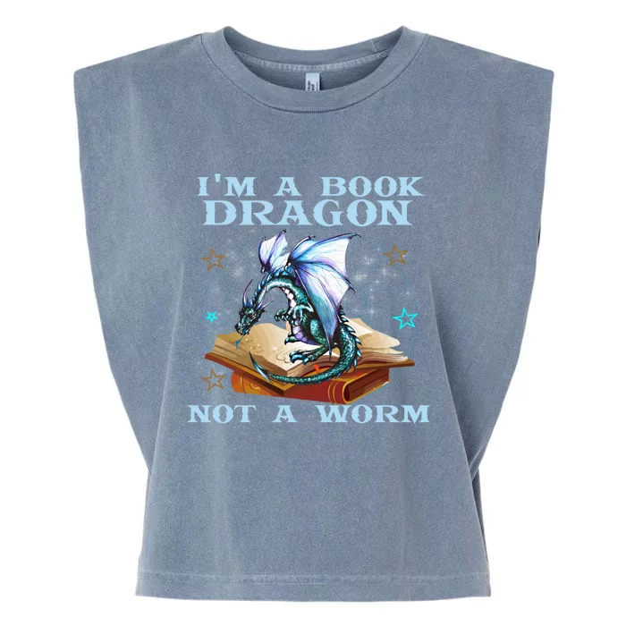 Im A Book Dragon Not A Worm Gift Funny Dragons Lovers Tee Garment-Dyed Women's Muscle Tee