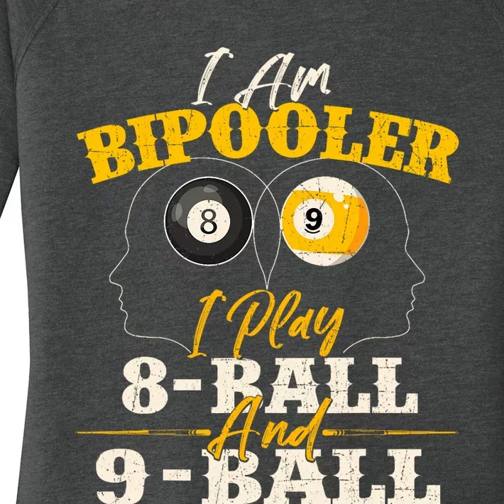 I Am Bipooler Snooker Game Billiards Lover Pool Player Women's Perfect Tri Tunic Long Sleeve Shirt