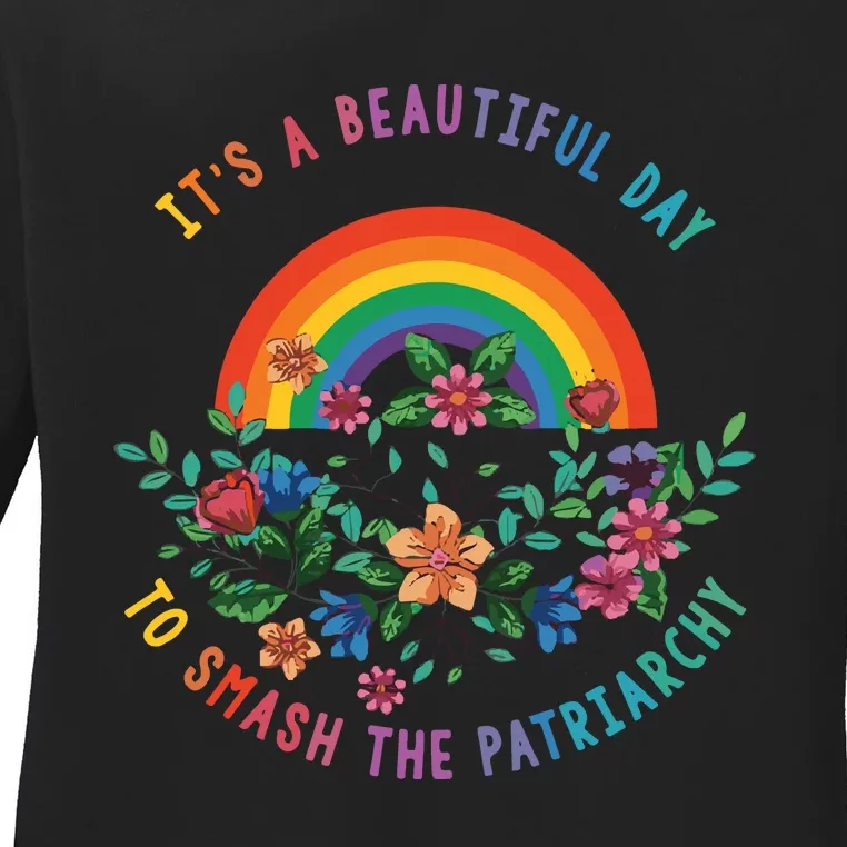 Its A Beautiful Day To Smash The Patriarchy Ladies Long Sleeve Shirt