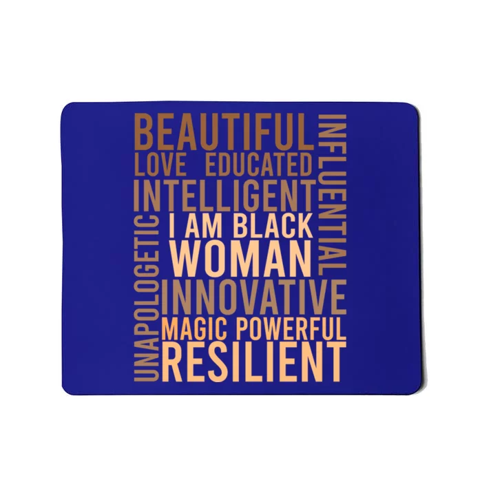 I Am Black Black History Month Educated Black Cute Gift Mousepad