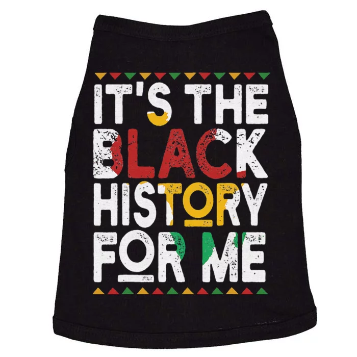 I Am Black History Month African American Pride Celebration Doggie Tank