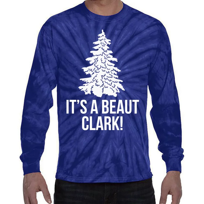 It's A Beaut Clark! Classic Tie-Dye Long Sleeve Shirt