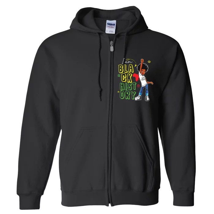 I Am Black History Month Girl Afro American Full Zip Hoodie