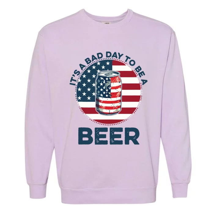 Its A Bad Day To Be Beer Vintage Garment-Dyed Sweatshirt