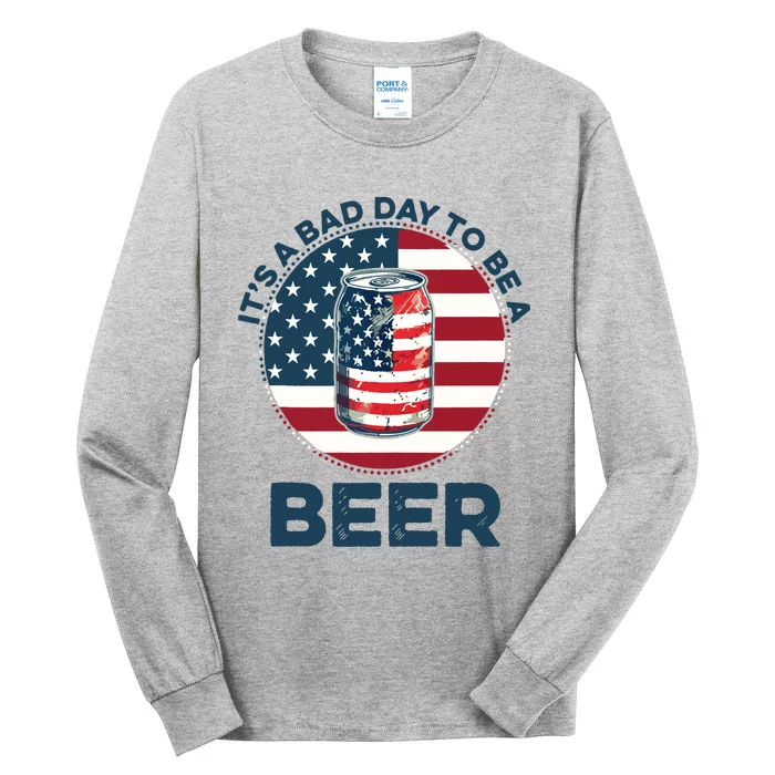 Its A Bad Day To Be Beer Vintage Tall Long Sleeve T-Shirt