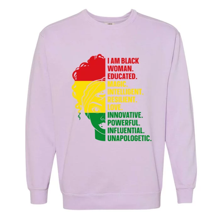 I Am Black And Educated Meaningful Gift Garment-Dyed Sweatshirt