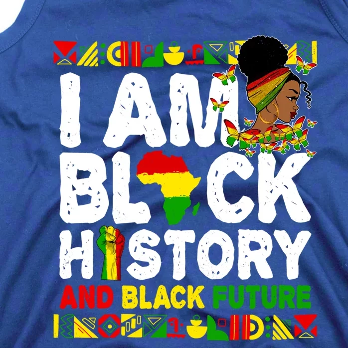 I Am Black History And Black Black History Pride Cute Gift Tank Top