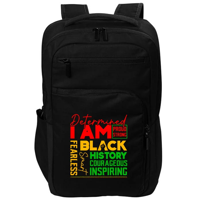 I Am Black History Afro America Juneteenth Since 1865 Gift Impact Tech Backpack