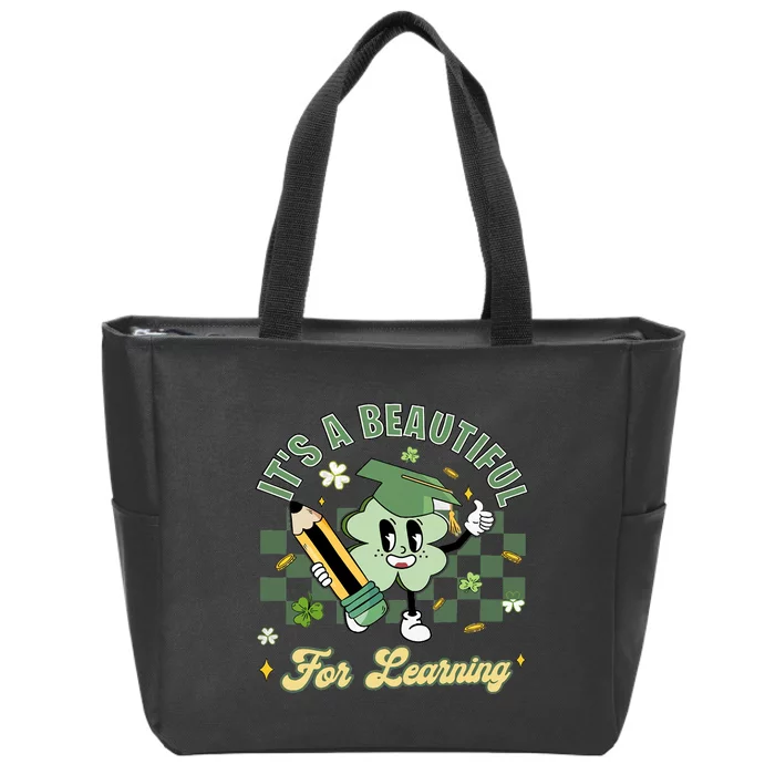 It's A Beautiful Day For Learning Zip Tote Bag