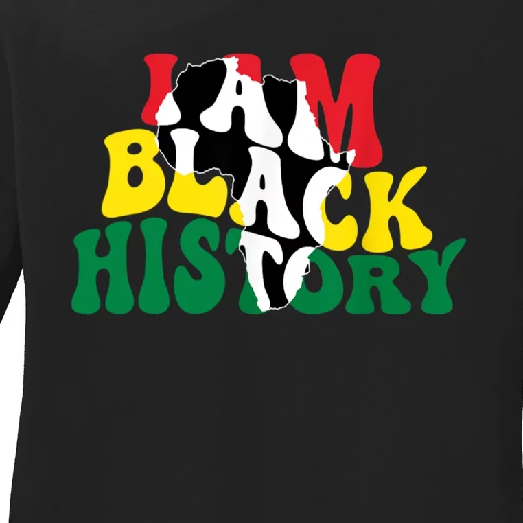 I Am Black History Month African American Ladies Long Sleeve Shirt