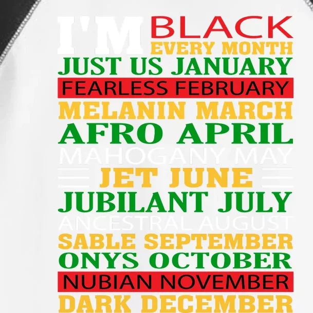 I Am Black Every Month Shirt Black History Month Toddler Fine Jersey T-Shirt