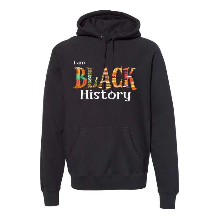 I Am Black History Month African American Black Pride Premium Hoodie