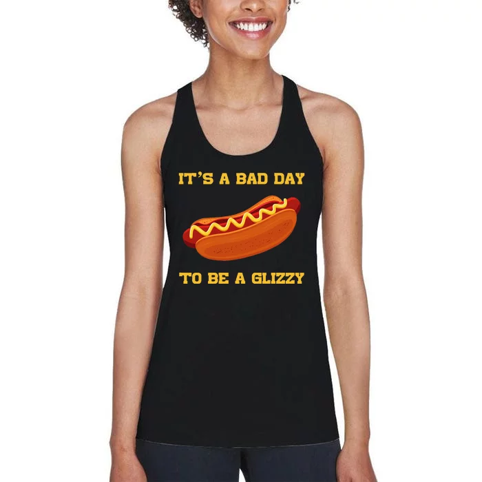 Its A Bad Day To Be A Glizzy Women's Racerback Tank