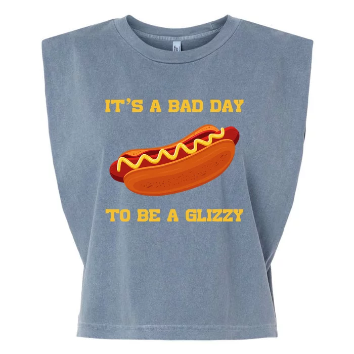 Its A Bad Day To Be A Glizzy Garment-Dyed Women's Muscle Tee