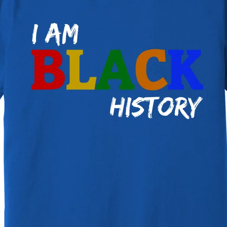 I Am Black History Gift Premium T-Shirt