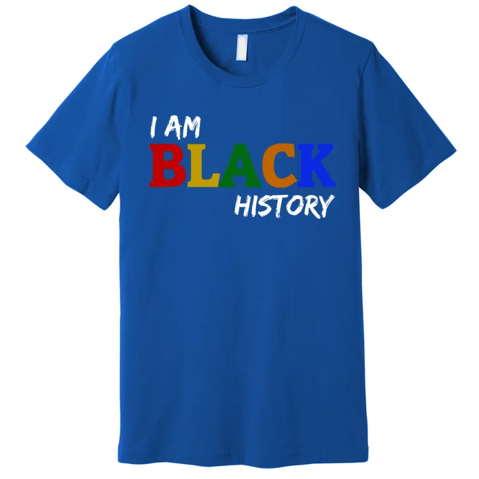 I Am Black History Gift Premium T-Shirt