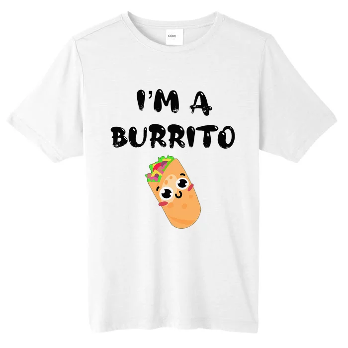 I’M A Burrito ChromaSoft Performance T-Shirt