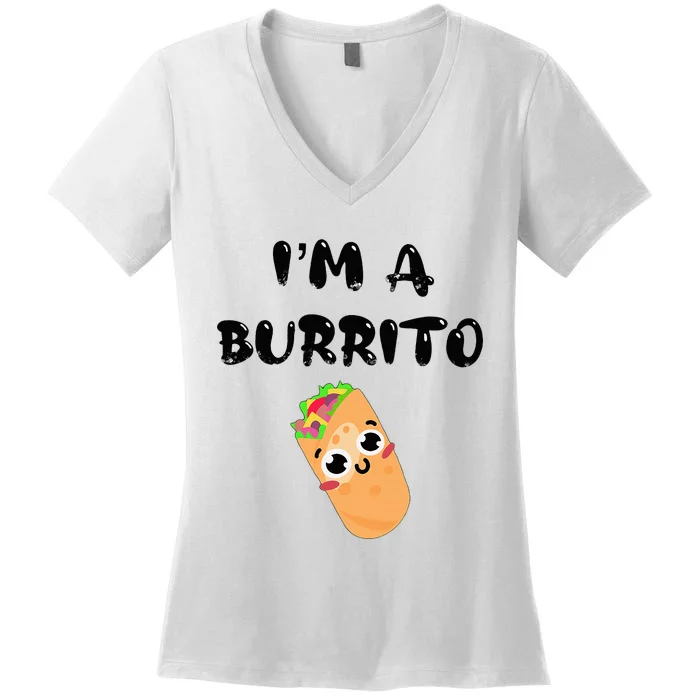 I’M A Burrito Women's V-Neck T-Shirt