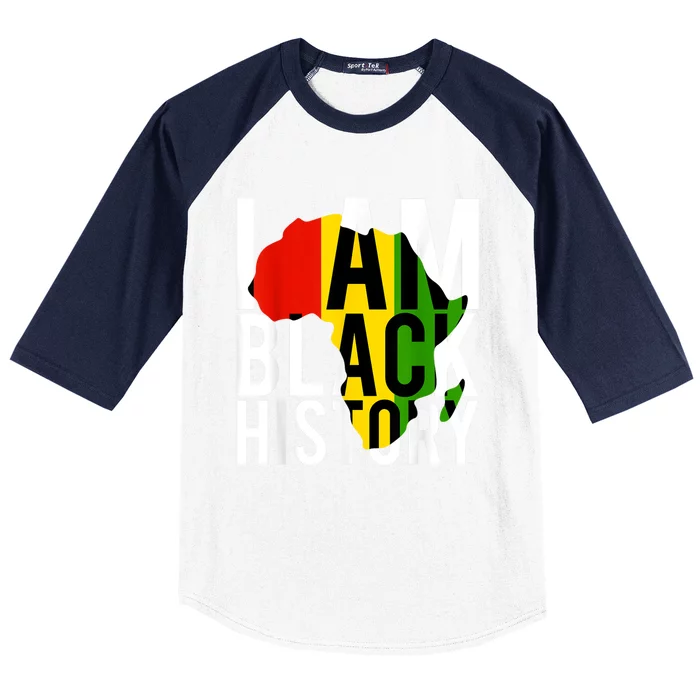 I Am Black History Black History Month & Pride Gift Baseball Sleeve Shirt