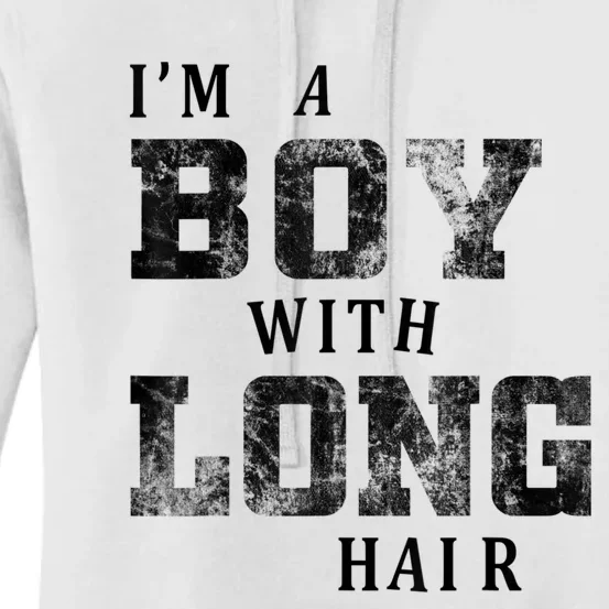 I'm A Boy With Long Hair Funny Long Hair Boy Cool Women's Pullover Hoodie