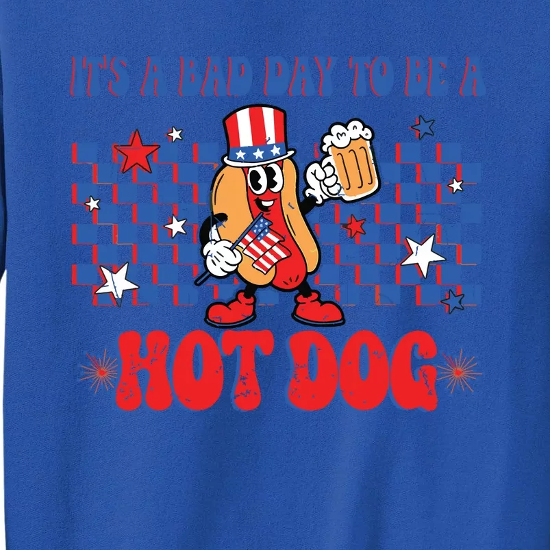 Its A Bad Day To Be A Hot Dog 4th Of July Fun Hotdog Lover Tall Sweatshirt